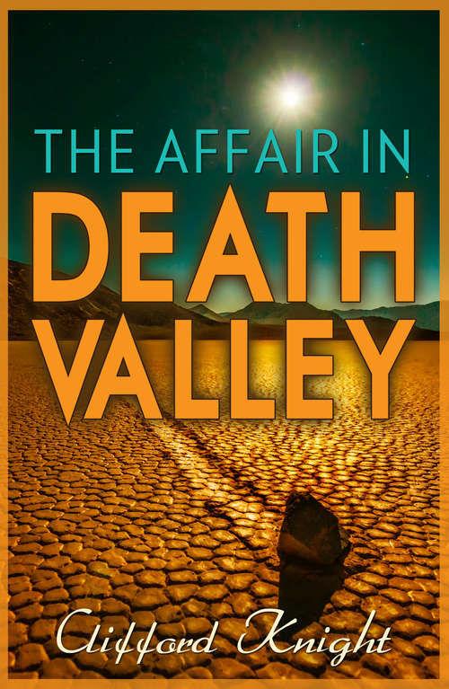 Book cover of The Affair in Death Valley