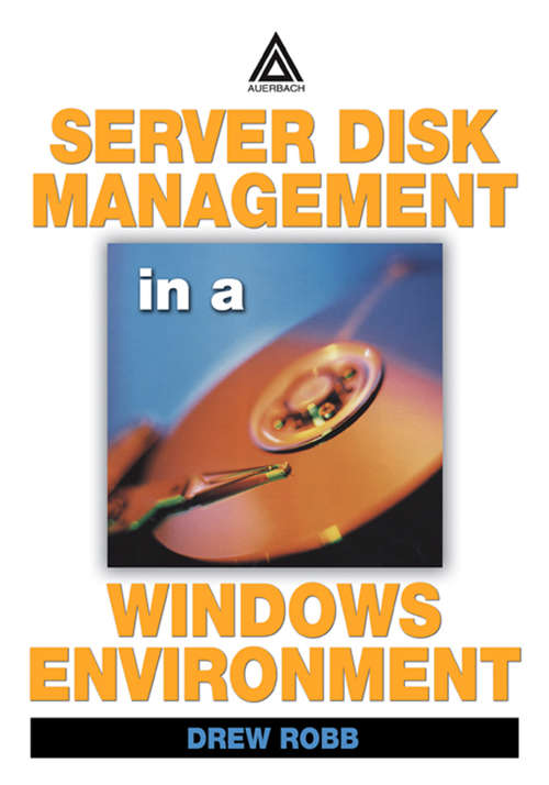 Book cover of Server Disk Management in a Windows Environment