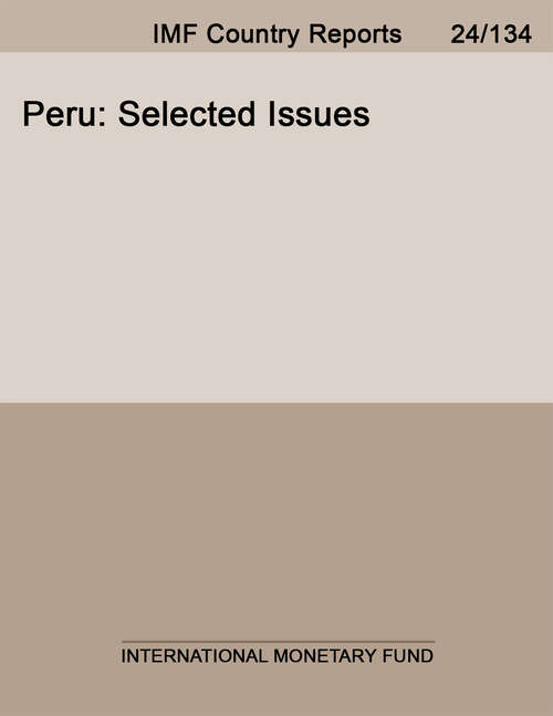 Book cover of Peru: Selected Issues (Imf Staff Country Reports: Country Report No. 14/22)