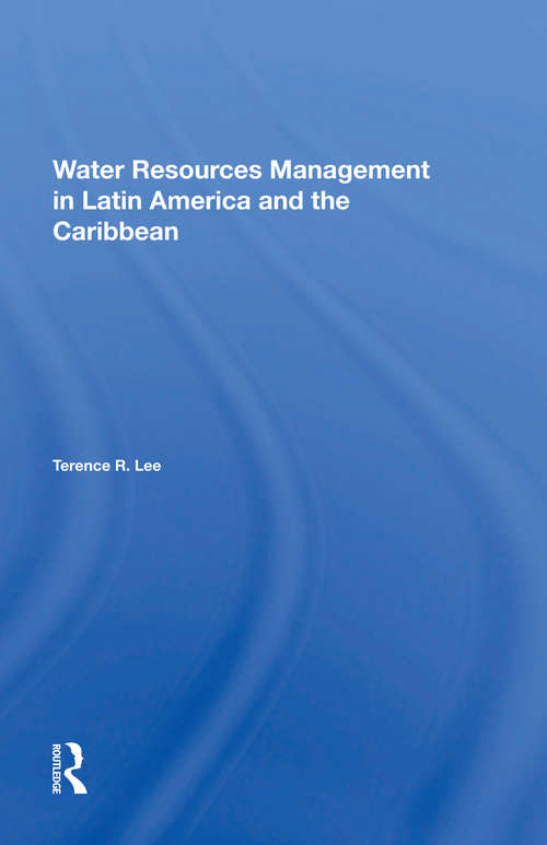 Book cover of Water Resources Management In Latin America And The Caribbean