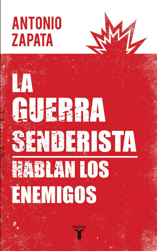Book cover of La guerra senderista: Hablan los enemigos