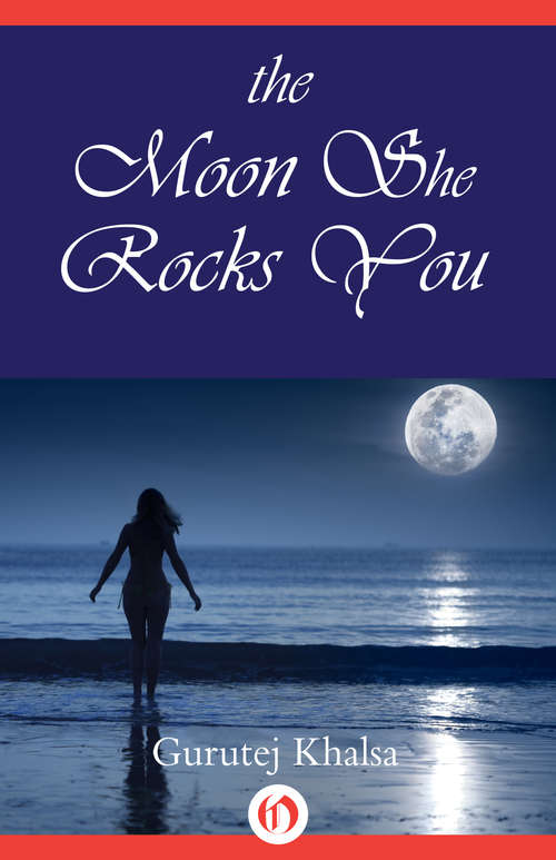 Book cover of The Moon She Rocks You