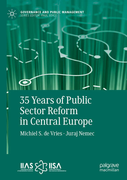 Book cover of 35 Years of Public Sector Reform in Central Europe (Governance and Public Management)