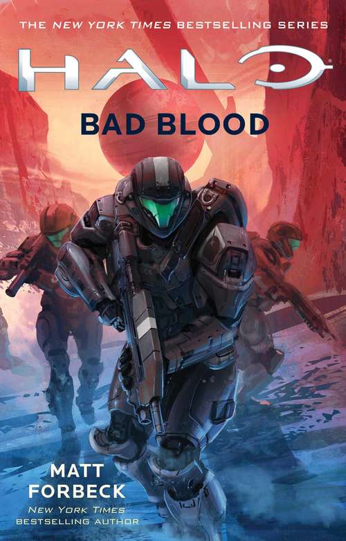 Book cover of Halo: Bad Blood (Halo #23)