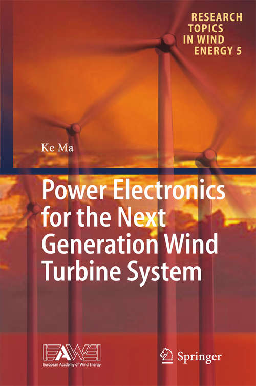 Book cover of Power Electronics for the Next Generation Wind Turbine System