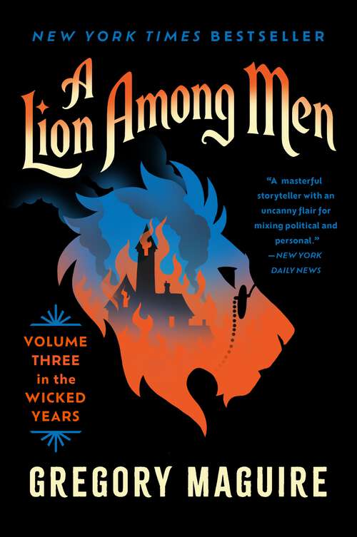 Book cover of A Lion Among Men: Volume Three in The Wicked Years (Wicked Years #3)