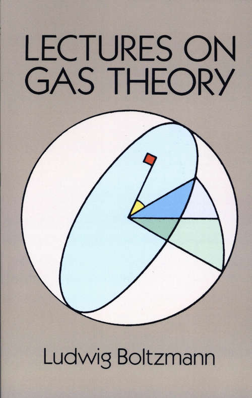 Book cover of Lectures on Gas Theory (Dover Books On Physics Series)