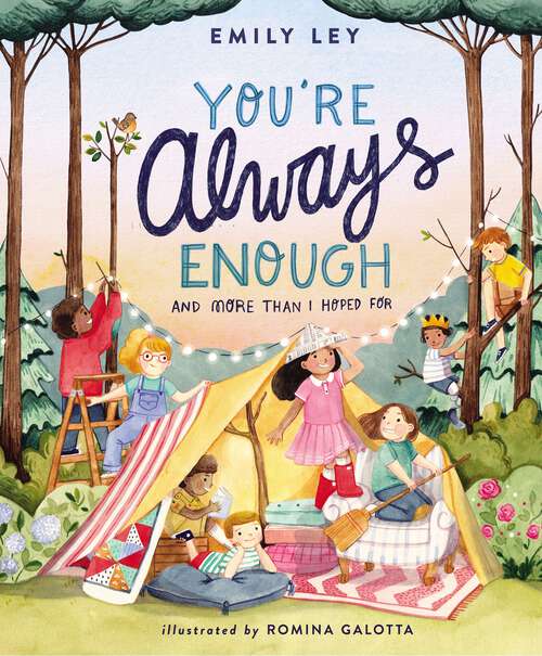 Book cover of You're Always Enough: And More Than I Hoped For