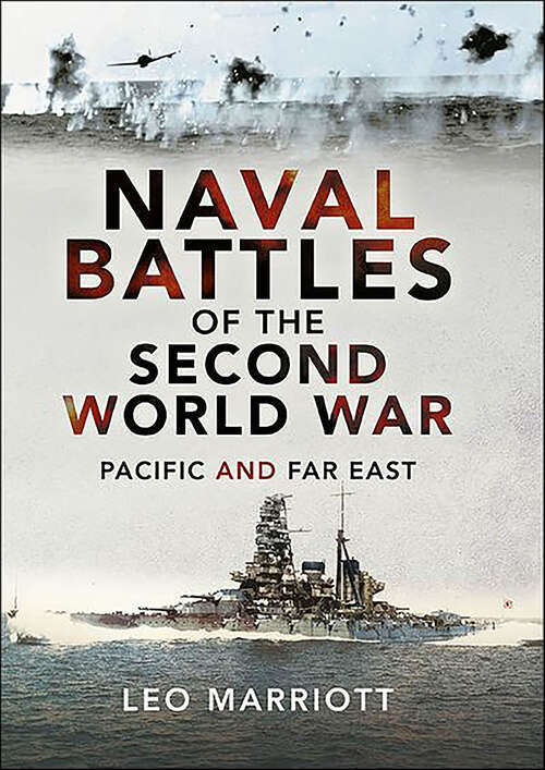 Book cover of Naval Battles of the Second World War: Pacific and Far East