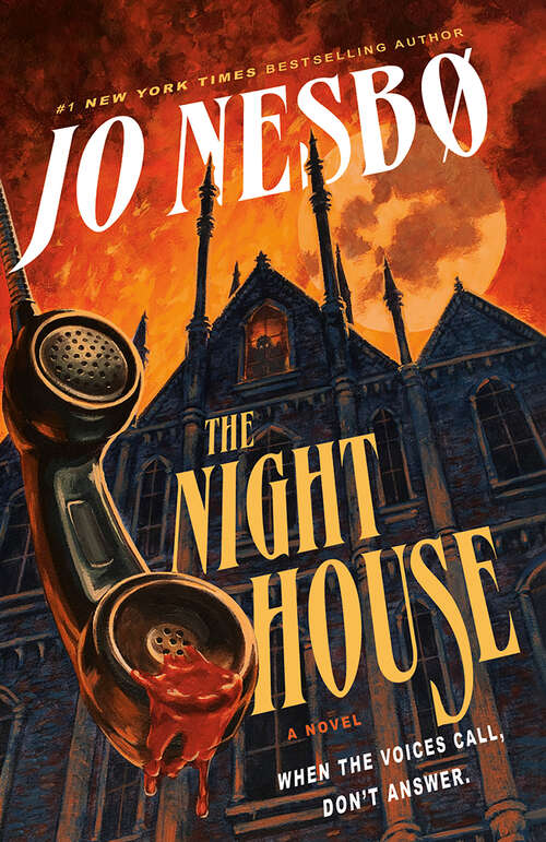 Book cover of The Night House: A novel