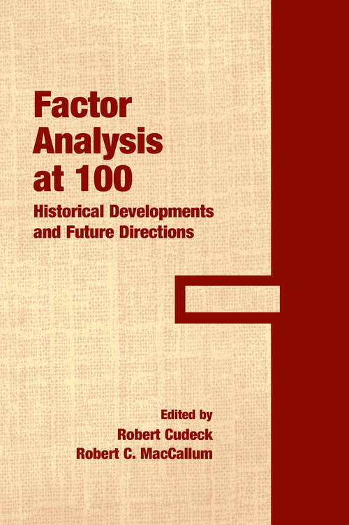 Book cover of Factor Analysis at 100: Historical Developments and Future Directions