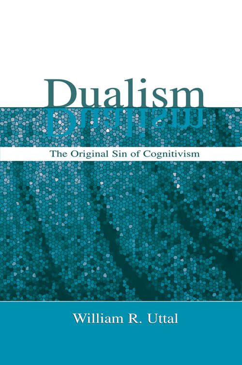 Book cover of Dualism: The Original Sin of Cognitivism