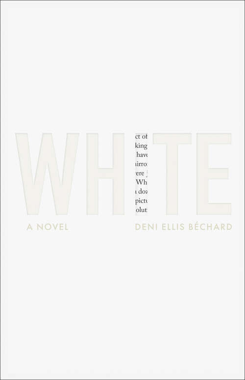 Book cover of White: A Novel