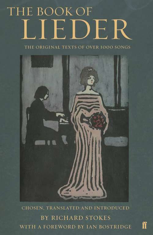 Book cover of The Book of Lieder: The Original Texts of Over 1000 Songs