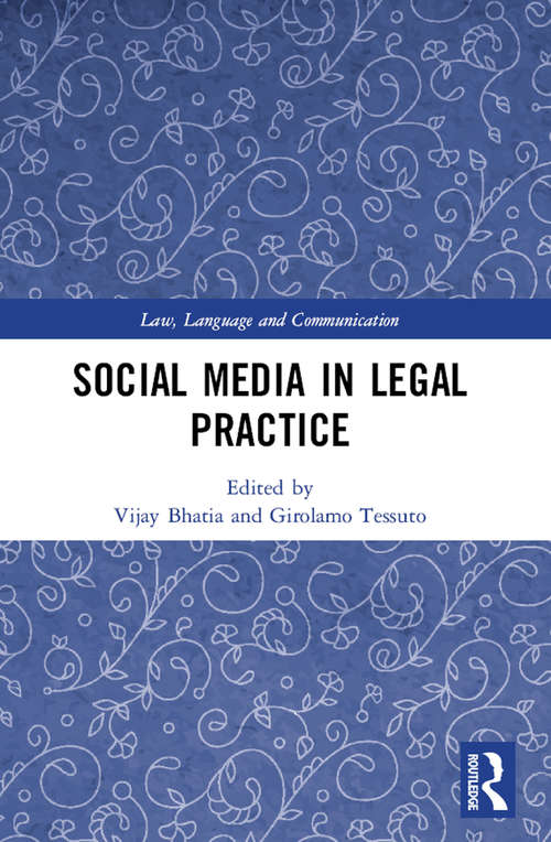 Book cover of Social Media in Legal Practice (Law, Language and Communication)