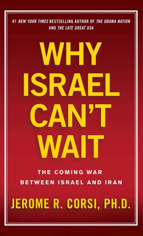 Book cover of Why Israel Can't Wait