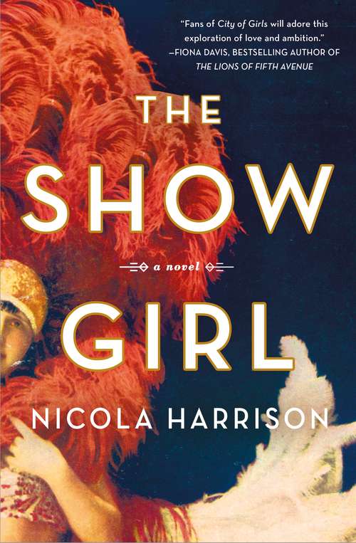 Book cover of The Show Girl: A Novel
