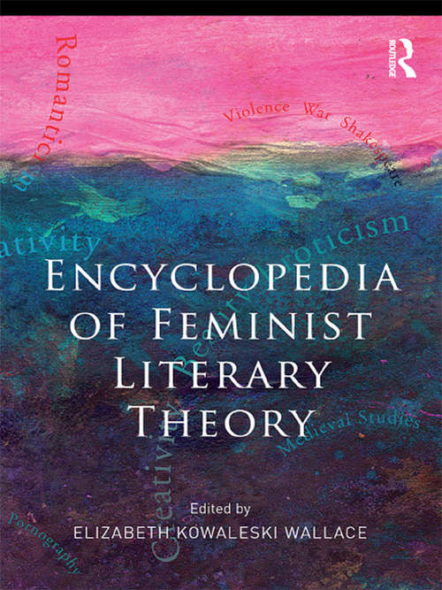 Book cover of Encyclopedia of Feminist Literary Theory