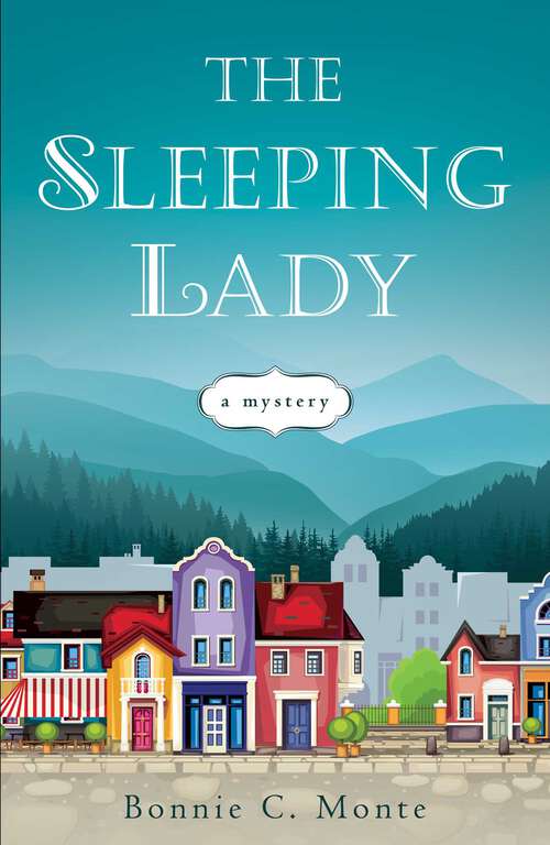 Book cover of The Sleeping Lady: A Mystery