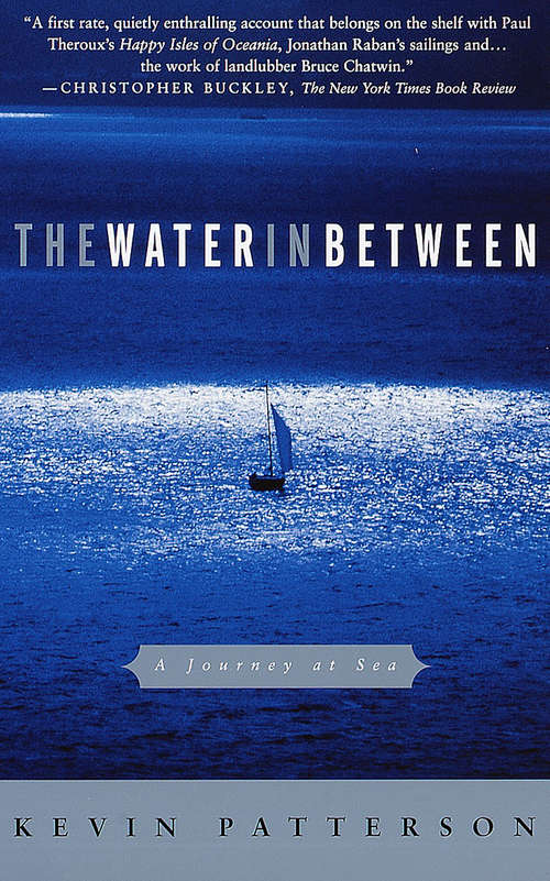 Book cover of The Water in Between: A Journey at Sea
