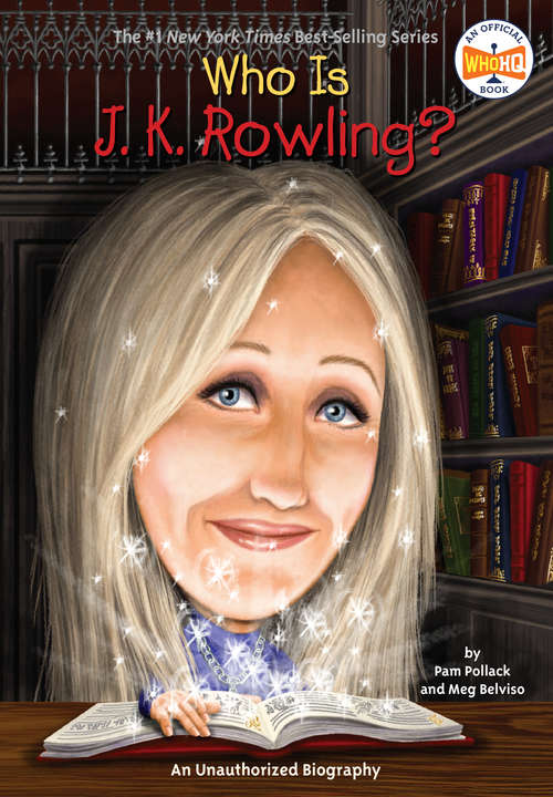 Book cover of Who Is J.K. Rowling?