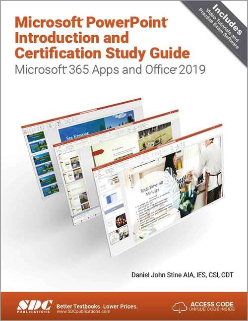 Book cover of Microsoft Powerpoint Introduction And Certification Study Guide: Microsoft 365 Apps And Office 2019