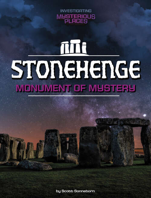 Book cover of Stonehenge, Monument of Mystery