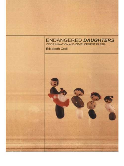 Book cover of Endangered Daughters: Discrimination and Development in Asia