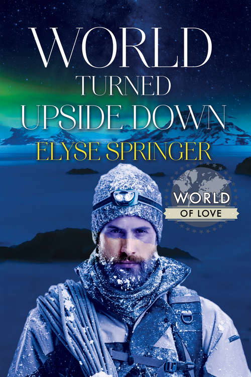 Book cover of World Turned Upside Down (World of Love)