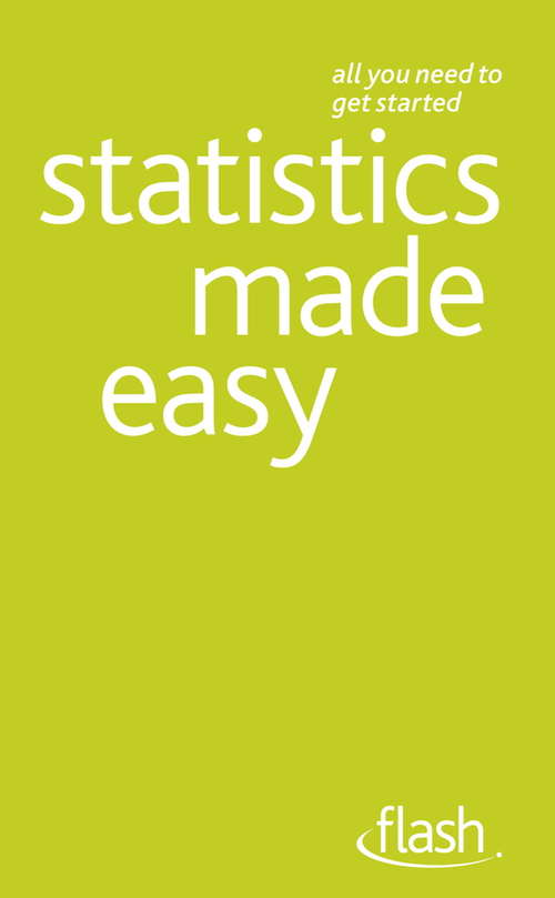 Book cover of Statistics Made Easy: Flash