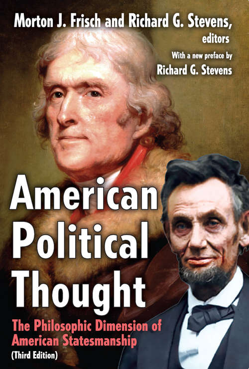 Book cover of American Political Thought: The Philosophic Dimension of American Statesmanship (3)