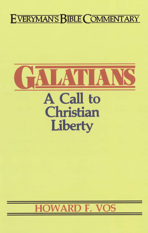 Book cover of Galatians- Everyman's Bible Commentary (New Edition) (Everyman's Bible Commentaries)