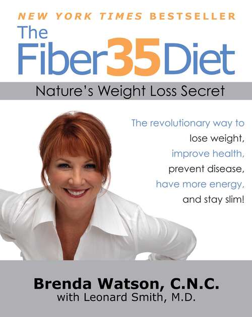 Book cover of The Fiber35 Diet: Nature's Weight Loss Secret