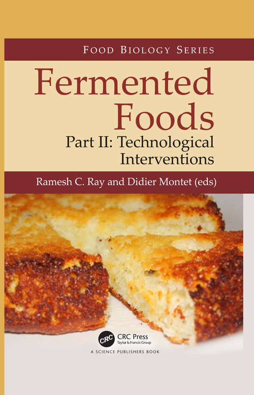 Book cover of Fermented Foods, Part II: Technological Interventions