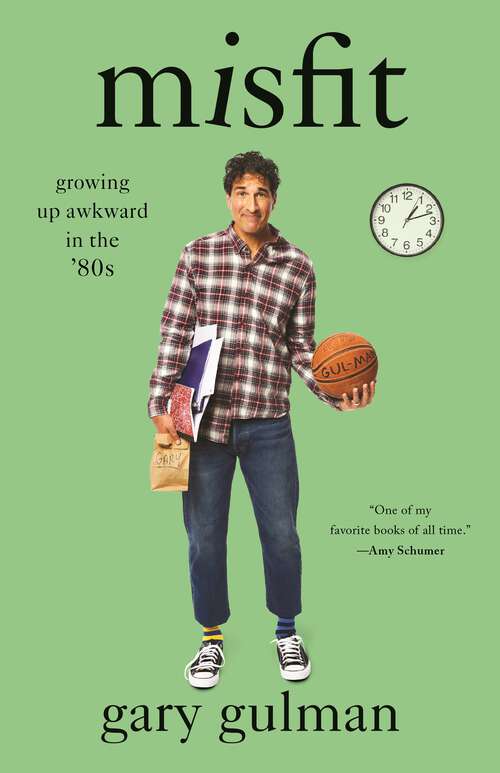 Book cover of Misfit: Growing Up Awkward in the '80s