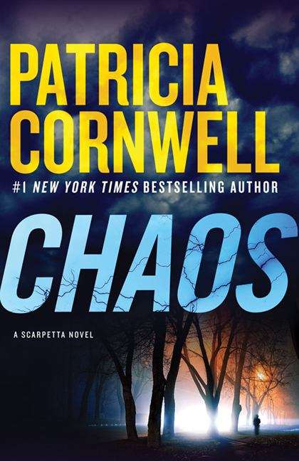 Book cover of Chaos: A Scarpetta Novel (Dr Kay Scarpetta Ser. #24)