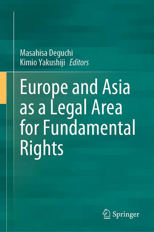 Book cover of Europe and Asia as a Legal Area for Fundamental Rights (1st ed. 2023)