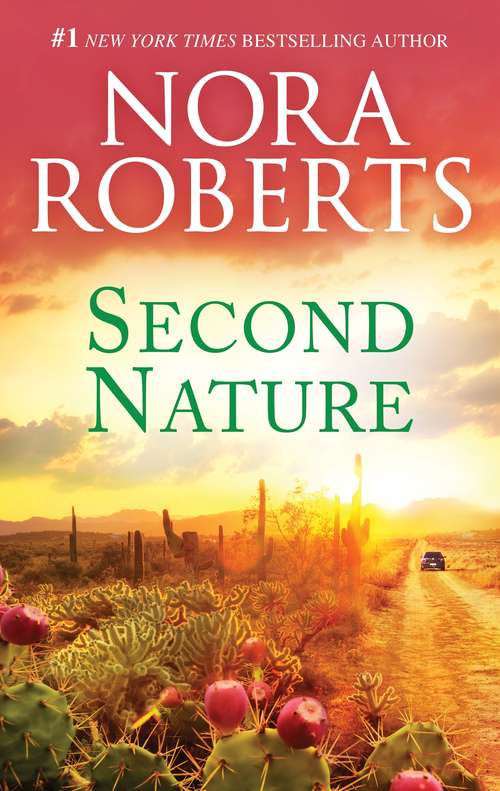 Book cover of Second Nature: Second Nature / One Summer (Original) (Celebrity Magazine Ser.)
