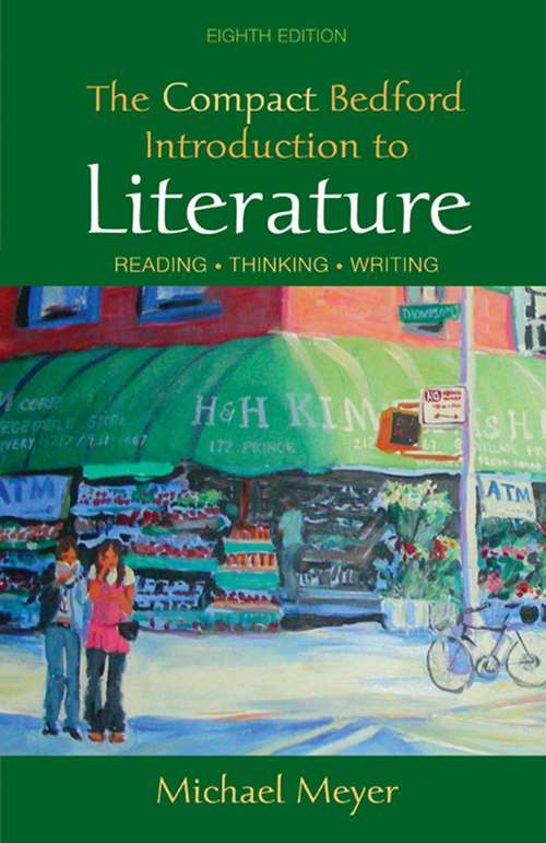 Book cover of The Compact Bedford Introduction to Literature: Reading, Thinking, Writing (8th Edition)