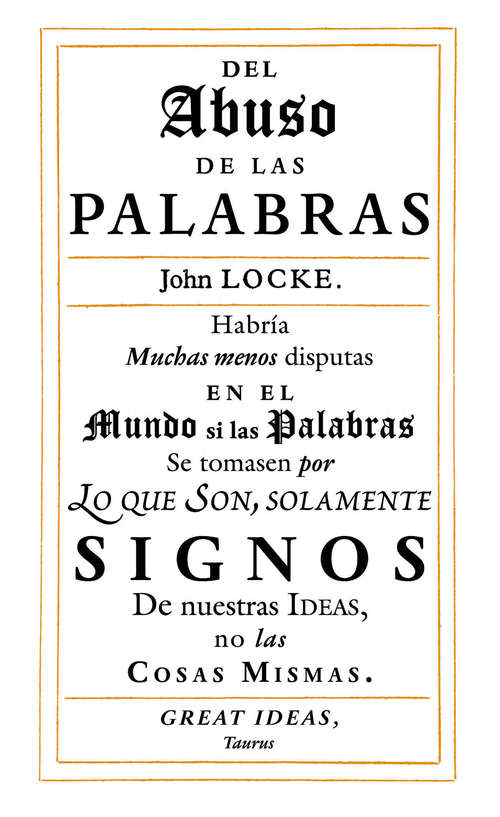 Book cover of Del abuso de las palabras (Serie Great Ideas: Volumen 35)