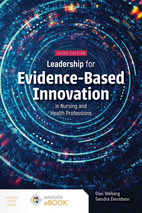 Book cover of Leadership for Evidence-Based Innovation in Nursing and Health Professions