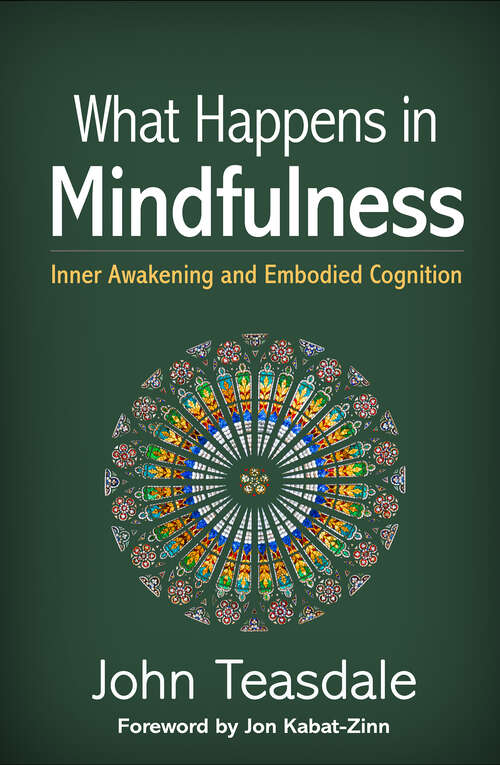 Book cover of What Happens in Mindfulness: Inner Awakening and Embodied Cognition (First Edition)