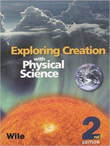 Book cover of Exploring Creation with Physical Science: Student Text (Second Edition)