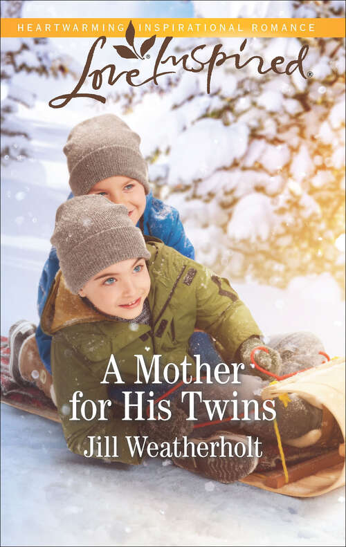 Book cover of A Mother for His Twins: A Fresh-Start Family Romance (Original)