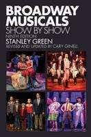 Book cover of Broadway Musicals, Show By Show (Ninth Edition)