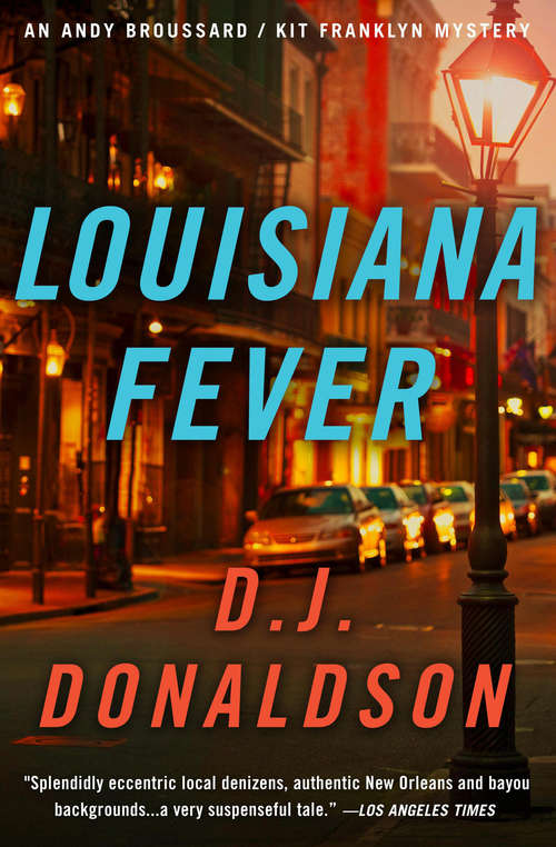 Book cover of Louisiana Fever (The Andy Broussard/Kit Franklyn Mysteries #5)