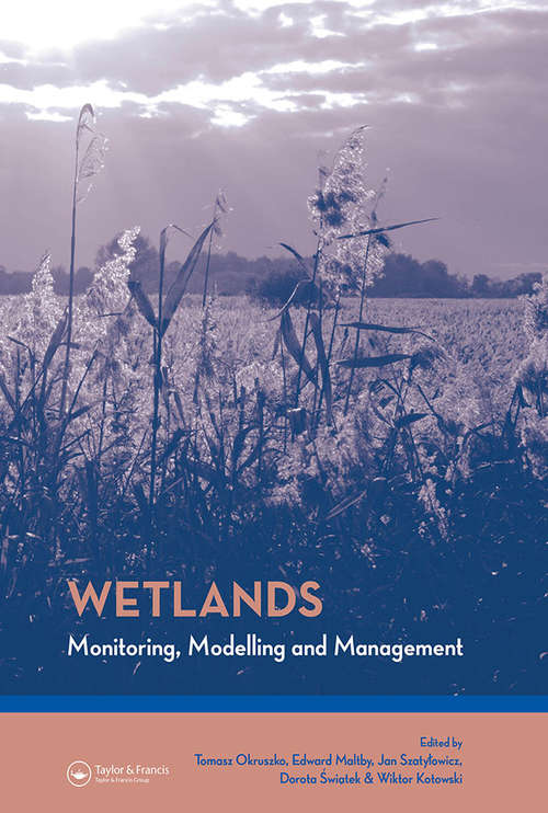 Book cover of Wetlands: Monitoring, Modelling and Management (1)