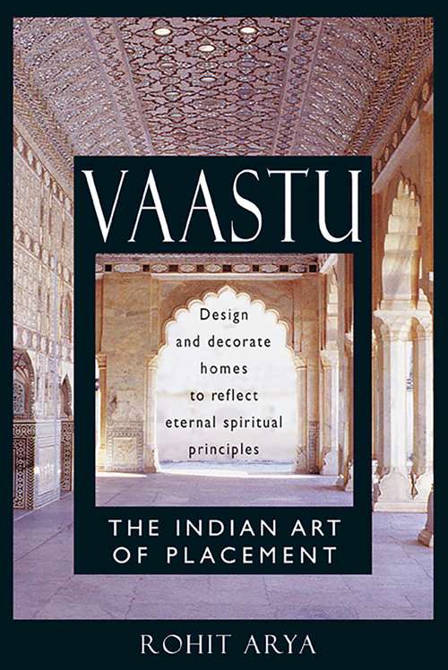 Book cover of Vaastu: Design and Decorate Homes to Reflect Eternal Spiritual Principles