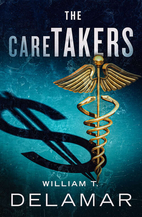 Book cover of The Caretakers