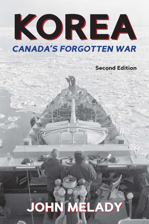 Book cover of Korea: Canada's Forgotten War